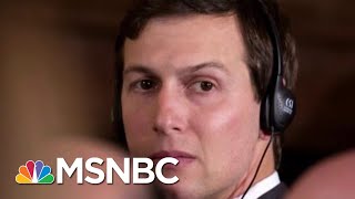 Jared Kushner And President Donald Trump’s Immigration Proposal Comes Out DOA | Deadline | MSNBC
