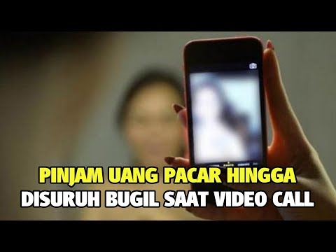 Pinjam Uang Pacar Hingga Disuruh Bugil Saat Video Call, Wanita Ini Tak Sadar Direkam