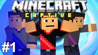 Minecraft: Captive! Ep. 1 - WE ARE TRAPPED!