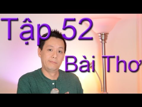 Video Tap 52: Poem/ Bài Thơ: English Hates Me - youtube
