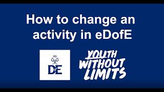 How to: change an activity in #eDofE