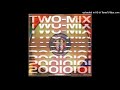 TWO-MIX - Divin&#39; to Paradise
