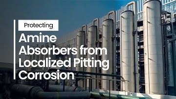 Protecting Amine Absorbers from Localized Pitting Corrosion