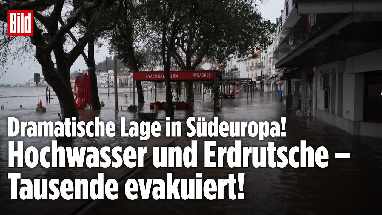 SÜDEUROPA: Alarmstufe ROT! Hochwasser und Erdrutsche verwüsten Spanien und Portugal!
