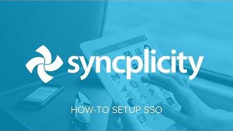 How to set up Single Sign-On for Syncplicity