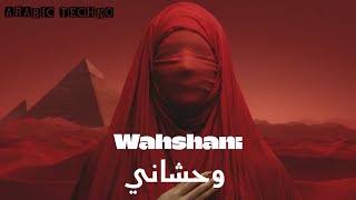            وحشاني                                - اسمعها