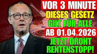 🚨 Gesetzliche Rente ab 1. April 2026 – Aktueller Stand der Gesetzeslage!