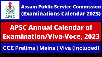 APSC Annual Calendar of Examination/Viva-Voce, 2023