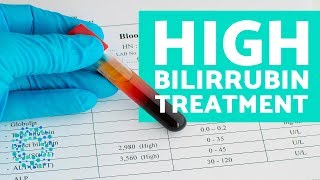 High Bilirubin Levels: Symptoms and Treatment