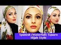 Spanish (Waterfall) Square Hijab Style