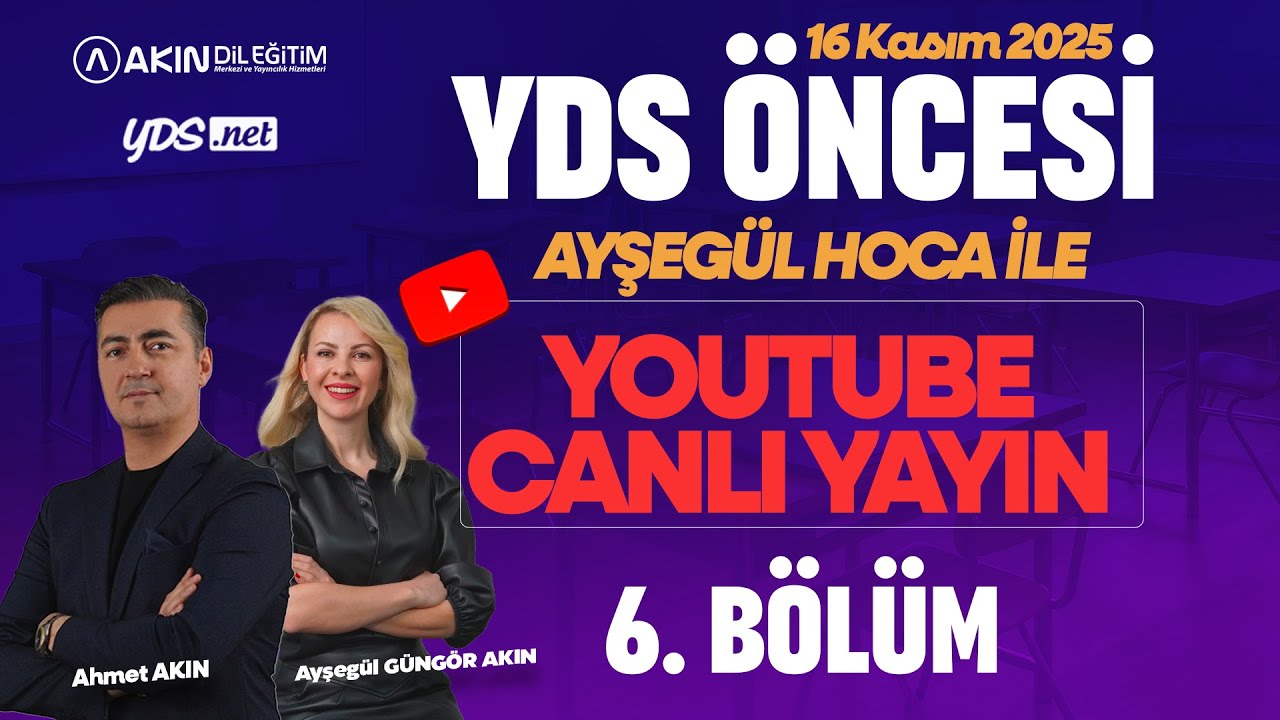🔴 Canlı Yayın Akın Dil Eğitim  - 16 KASIM YDS ÖNCESİ GENEL TEKRAR 2. BÖLÜM