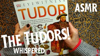 ASMR | The Tudors & Tudor Life in Britain! Whispered Reading Lovely Library Book