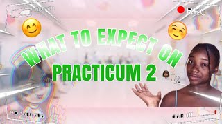 What To Expect On Practicum 2|UTech Nursing Student|DND|Davena-Nancy-Devena