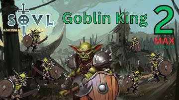 Cruel and Cunning - SOVL - Greenskin Tribes - Goblin King - Difficulty 7 Max - Part 2