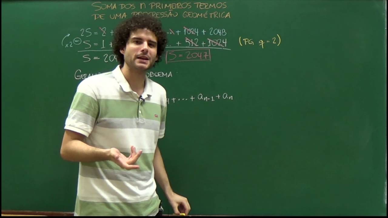 Aula 07 - Soma dos Termos de uma PG Finita