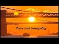 Sound Meditation for peace and tranquility