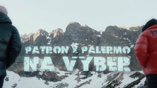 Palermo x Patron - Na Výber |Official video|