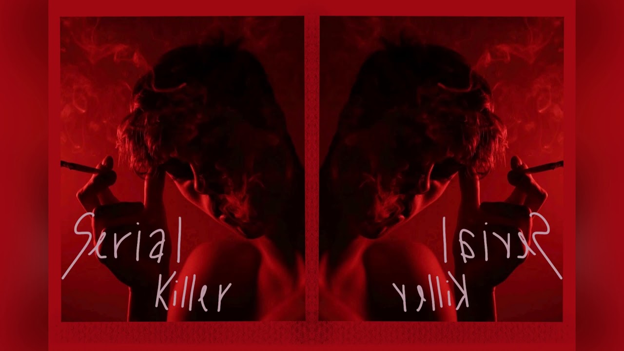 serial killer ^ lana del rey ^ { s l o w e d }