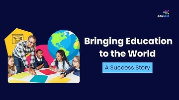 Bringing Education to the World: A Success Story