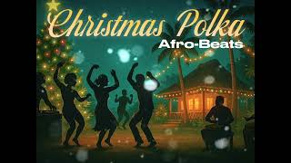 Christmas Polkaafrobeats Samoan Remixisland Christmas Dance Vibe 