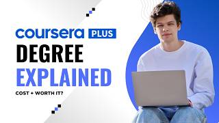 Coursera Bachelor’s Degree Explained (2026) | Cost, Universities &amp; Is It Worth It?