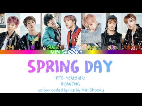 BTS(방탄소년단)-SPRING DAY(봄날) COLOUR CODED LYRICS (ROM/ENG)