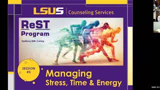 ReST Workshop Series - Session #3: Managing Stress, Time & Energy (10.21.2020)