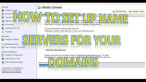 Learn - How to Set Up your Name Servers For Your Domain