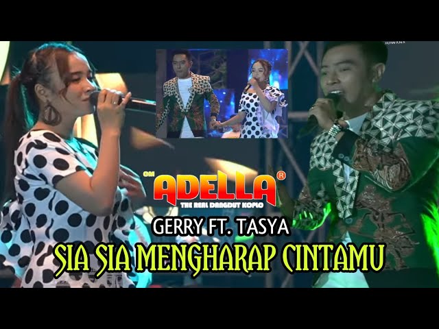 Gerry Mahesa ft. Tasya Rosmala - SIA SIA MENGHARAP CINTAMU - Om Adella Live Kompas Community Pati class=