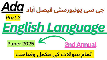 Ba(Ada) | Part 2 | GC University Faisalabad| English Language Paper|2nd Annual Exam 2025| Guidelines