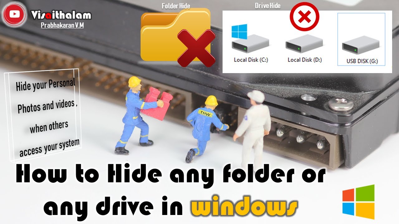How to hide folder or drive in windows Prabhakaran V.M Visaithalam hide folder drive hide