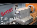 Lathe Tailstock Quill Lock Upgrade