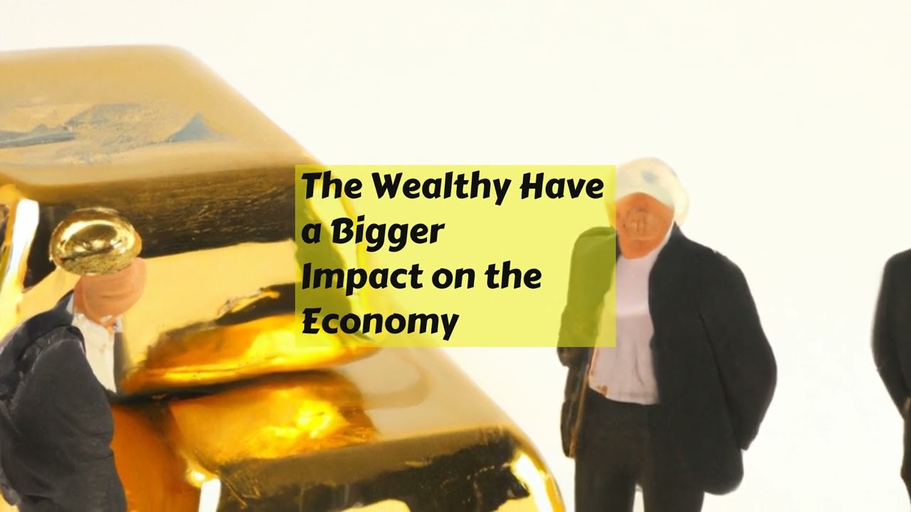 Curiosity: The Wealthy Have a Bigger Impact on the Economy