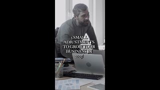 5 small adjustments to grow your business in 2025! Net Worth