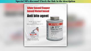 Hands-on LOOLIFL LB-771 nickel-based high-temperature anti-seize agent, bolt anti-seize lubricant, t