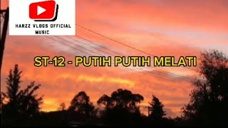 Download Mp3 ST-12 - PUTIH PUTIH MELATI (Lirik Video) Gudang lagu Download Mp3 ST-12 - PUTIH PUTIH MELATI (Lirik Video)