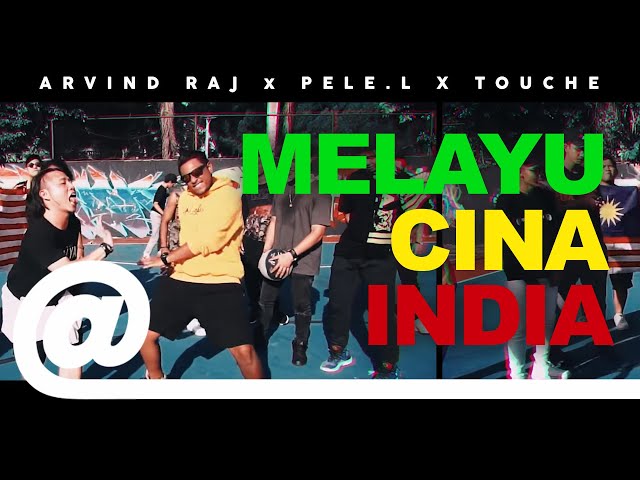 Arvind Raj - Melayu Cina India feat. Pele L. & Touche x Music Kitchen | PLSTC.CO - 2019 class=