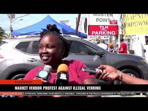MARKET VENDOR PROTEST AGAINST ILLEGAL VENDING