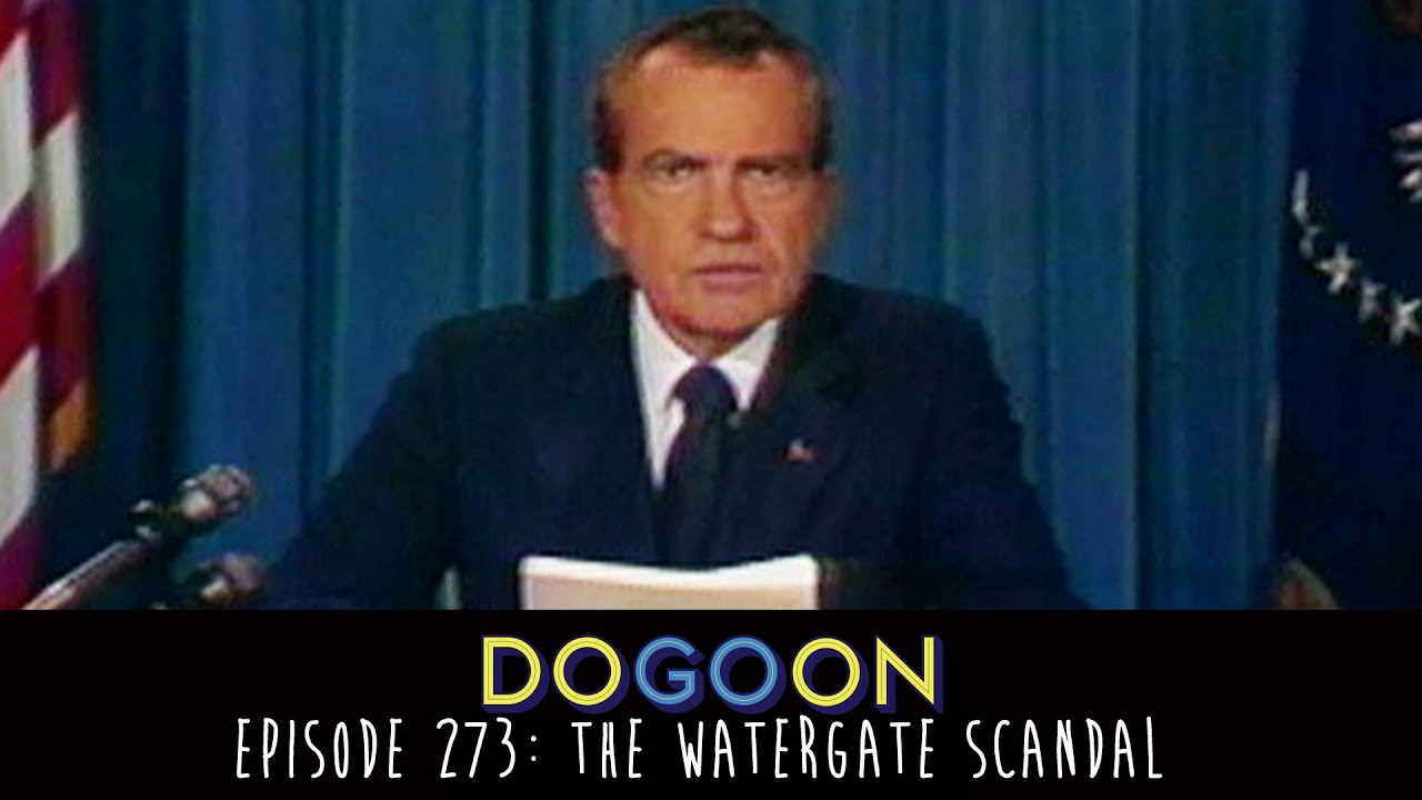 The Watergate Scandal Do Go On Comedy Podcast (Episode 273) YouTube