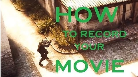 [CS:GO] How to Record your Frags/Clips/Movies - Updated