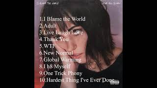 Sasha Sloan I Blame The World 2022 Album playlist (By Kari Lu)