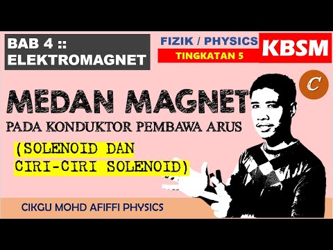 Solenoid : Faktor Mempengaruhi Kekuatan Elektromagnet & Kutub Solenoid (Polarity) (Tutorial 10.1 C)