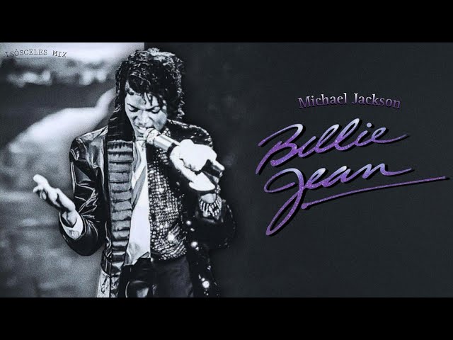Michael Jackson - Billie Jean (Short Remix) [Isósceles