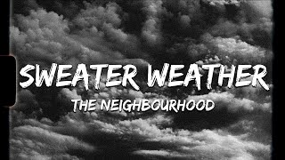 ♪ The Neighbourhood - Sweater Weather | slowed & reverb (Lyrics) Resimi