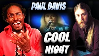Paul Davis - Cool Night Reaction | Smooth Jazz Vibes