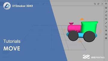 XYZmaker 3DKit Tutorials l Move