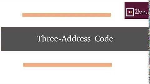 Three Address Codes | Theory Explanation | Quadruples | Triples | Indirect Triples