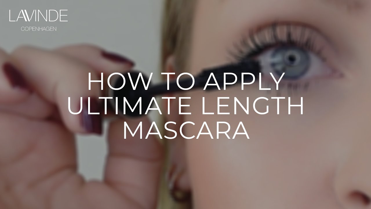 apply ULTIMATE - Length Mascara from Lavinde Copenhagen - YouTube