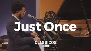 Serial Funkers - Just Once (Especial CLÁSSICOS)