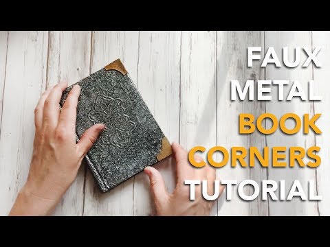 HOW TO make Faux Metal Book Corners